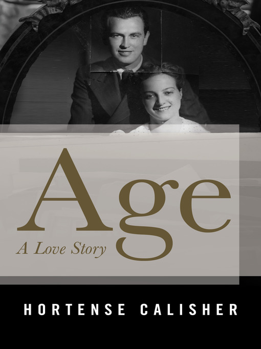 Title details for Age by Hortense Calisher - Available